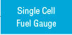 Single Cell Fuel Gauge