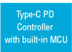Type-C PD Controller with built-in MCU