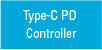 Type-C PD Controller