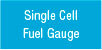 Single Cell Fuel Gauge